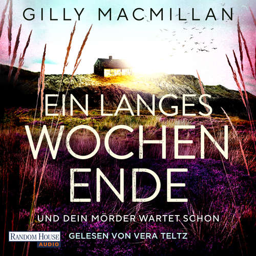 Hoerbuch Ein langes Wochenende - Gilly Macmillan - Vera Teltz