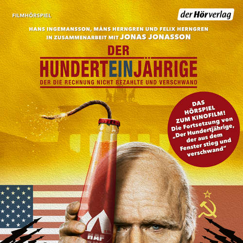Hoerbuch Der Hunderteinjährige, der die Rechnung nicht bezahlte und verschwand - Hans Ingemansson - Erich Ludwig
