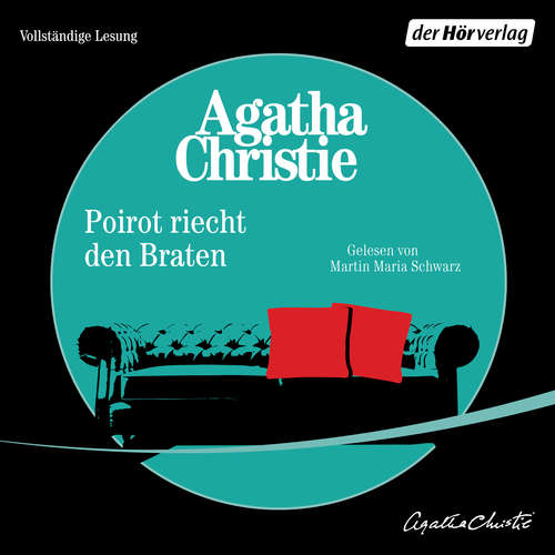 Hoerbuch Poirot riecht den Braten - Agatha Christie - Martin Maria Schwarz