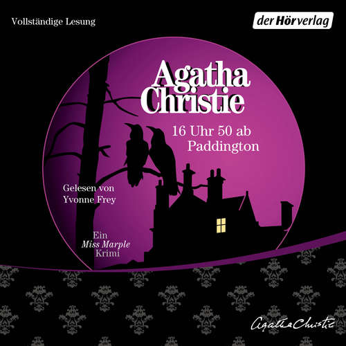 Hoerbuch 16 Uhr 50 ab Paddington - Agatha Christie - Yvonne Frey
