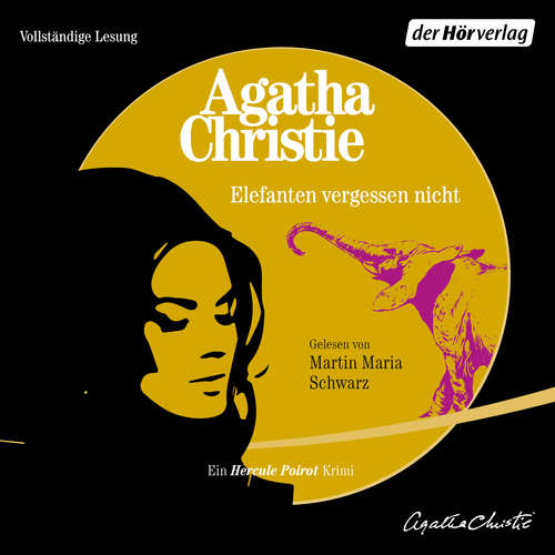 Hoerbuch Elefanten vergessen nicht - Agatha Christie - Martin Maria Schwarz