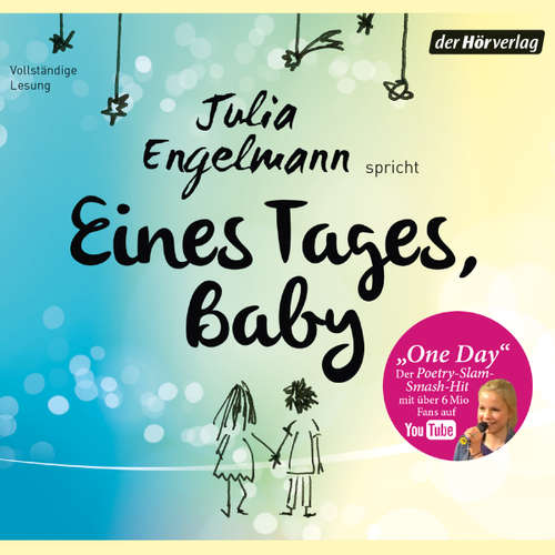 Hoerbuch Eines Tages, Baby - Julia Engelmann - Julia Engelmann