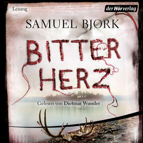 Hoerbuch Bitterherz - Samuel Bjørk - Dietmar Wunder