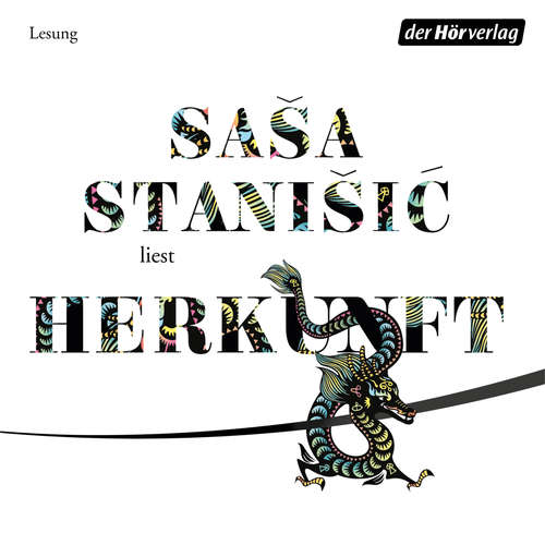 Hoerbuch HERKUNFT - Saša Stanišić - Saša Stanišić