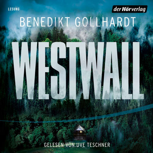 Hoerbuch Westwall - Benedikt Gollhardt - Uve Teschner