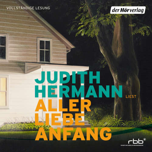 Hoerbuch Aller Liebe Anfang - Judith Hermann - Judith Hermann
