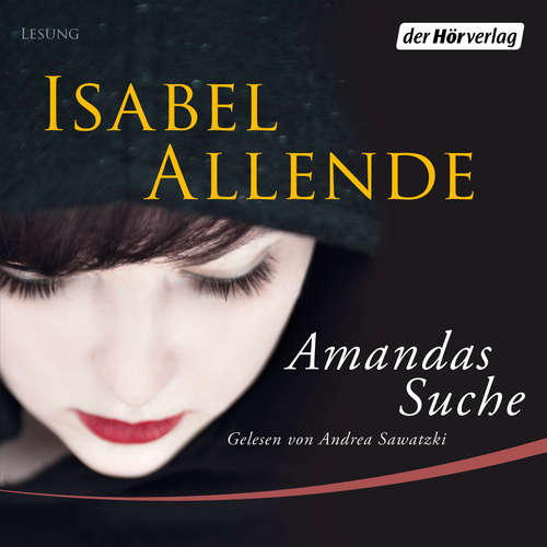 Hoerbuch Amandas Suche - Isabel Allende - Andrea Sawatzki