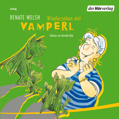 Hoerbuch Wiedersehen mit Vamperl - Renate Welsh - Kornelia Boje
