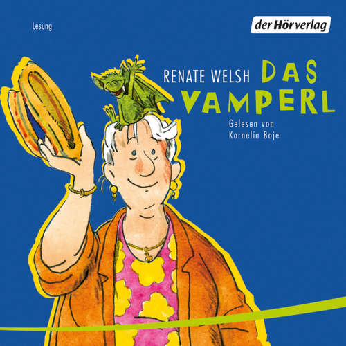 Hoerbuch Das Vamperl - Renate Welsh - Kornelia Boje