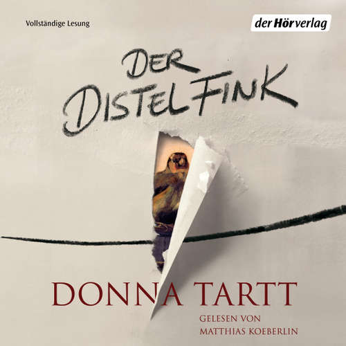 Hoerbuch Der Distelfink - Donna Tartt - Matthias Koeberlin