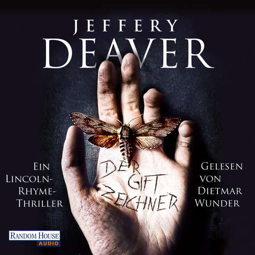 Hoerbuch Der Giftzeichner - Jeffery Deaver - Dietmar Wunder