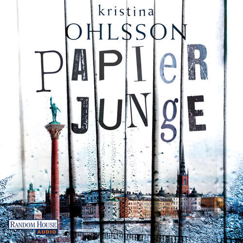 Hoerbuch Papierjunge - Kristina Ohlsson - Uve Teschner
