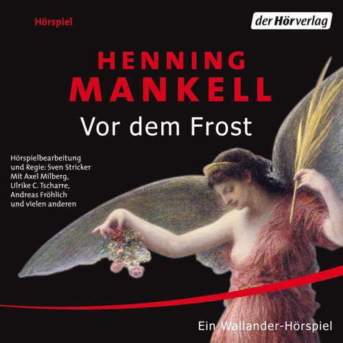 Hoerbuch Vor dem Frost - Henning Mankell - Ulrike C. Tscharre