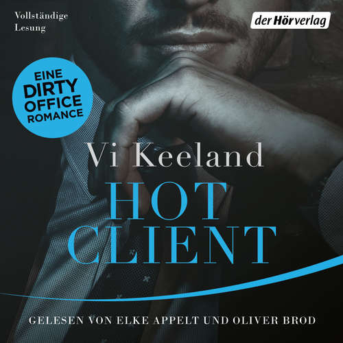 Hoerbuch Hot Client - Vi Keeland - Elke Appelt