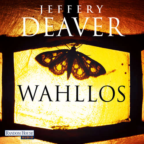 Hoerbuch Wahllos - Jeffery Deaver - Dietmar Wunder