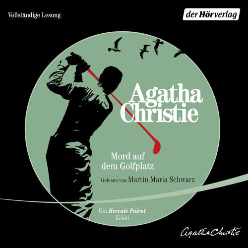 Hoerbuch Mord auf dem Golfplatz - Agatha Christie - Martin Maria Schwarz