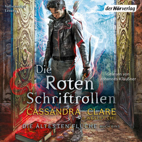Hoerbuch Die Roten Schriftrollen - Cassandra Clare - Johannes Klaußner