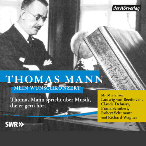 Hoerbuch Mein Wunschkonzert - Thomas Mann - Thomas Mann