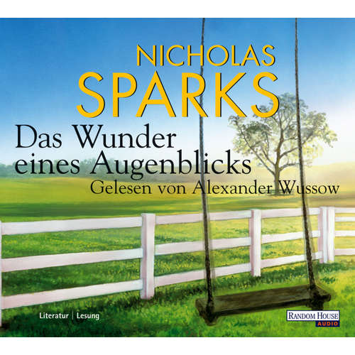 Hoerbuch Das Wunder eines Augenblicks -  - - Nicholas Sparks - Alexander Wussow