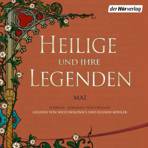 Hoerbuch Heilige und ihre Legenden: Mai -  - Nico Holonics