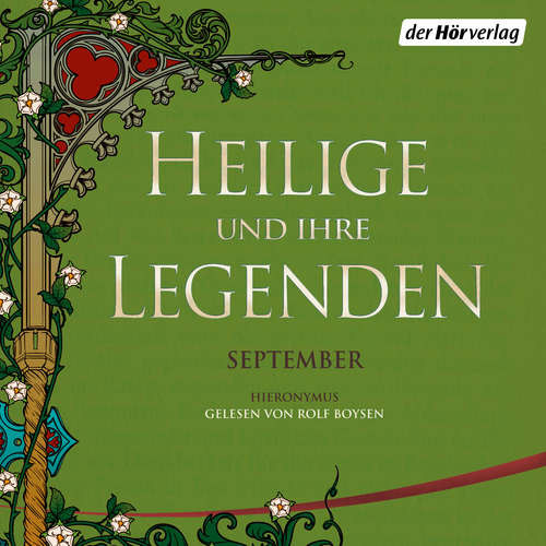 Hoerbuch Heilige und ihre Legenden: September -  - Rolf Boysen