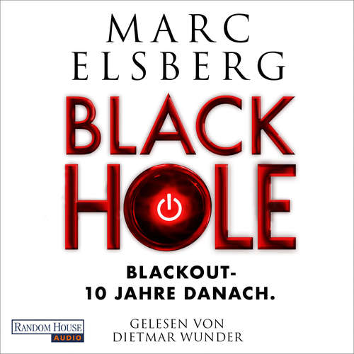 Hoerbuch Black Hole - Marc Elsberg - Dietmar Wunder