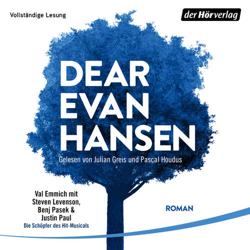 Hoerbuch Dear Evan Hansen - Val Emmich - Julian Greis