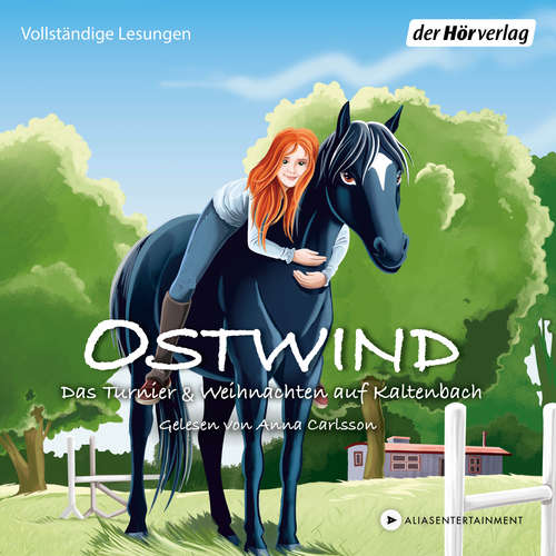 Hoerbuch Ostwind. Das Turnier & Weihnachten auf Kaltenbach - THiLO - Anna Carlsson