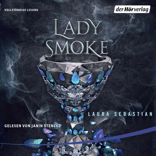 Hoerbuch LADY SMOKE - Laura Sebastian - Janin Stenzel