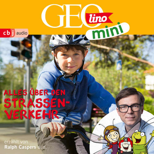 Hoerbuch GEOLINO MINI: Alles über den Straßenverkehr - Eva Dax - Ralph Caspers