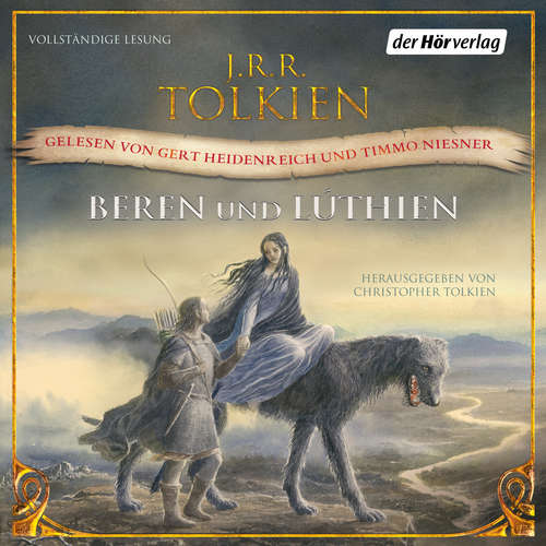 Hoerbuch Beren und Lúthien - J.R.R. Tolkien - Gert Heidenreich