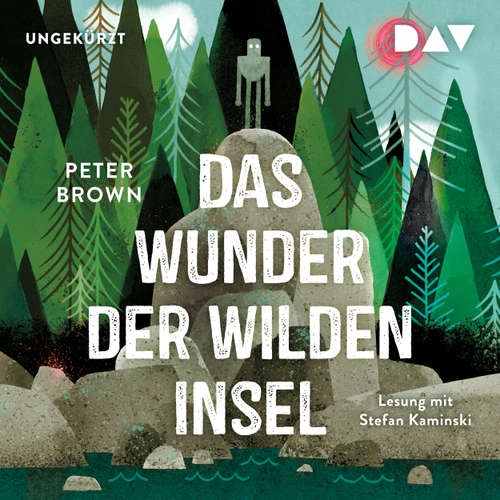 Hoerbuch Das Wunder der wilden Insel - Peter Brown - Stefan Kaminski