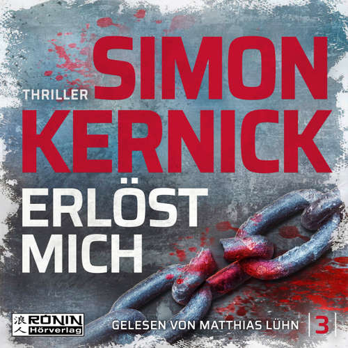 Hoerbuch Erlöst mich - Dennis Milne 3 - Simon Kernick - Matthias Lühn Hoerbuch Erlöst mich - Dennis Milne 3 - Simon Kernick - Matthias Lühn