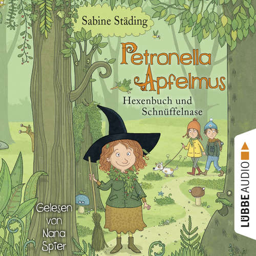 Hoerbuch Hexenbuch und Schnüffelnase - Petronella Apfelmus, Band 5 - Sabine Städing - Nana Spier Hoerbuch Hexenbuch und Schnüffelnase - Petronella Apfelmus, Band 5 - Sabine Städing - Nana Spier