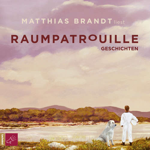 Hoerbuch Raumpatrouille - Matthias Brandt - Matthias Brandt Hoerbuch Raumpatrouille - Matthias Brandt - Matthias Brandt