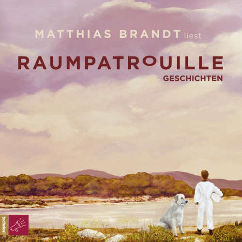 Hoerbuch Raumpatrouille - Matthias Brandt - Matthias Brandt