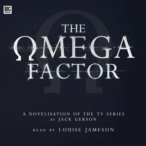Audiobook The Omega Factor - Jack Gerson - Louise Jameson Audiobook The Omega Factor - Jack Gerson - Louise Jameson