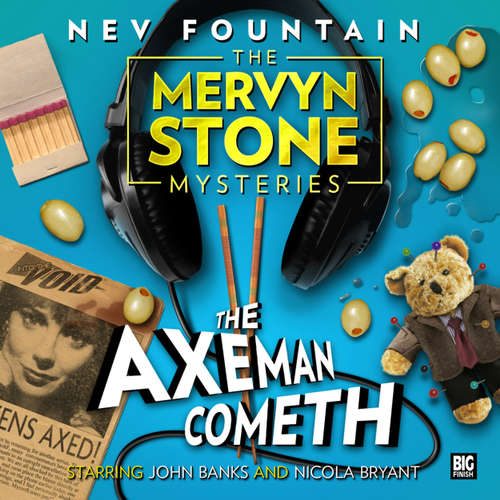 Audiobook The Mervyn Stone Mysteries, The Axeman Cometh - Nev Fountain - John Banks Audiobook The Mervyn Stone Mysteries, The Axeman Cometh - Nev Fountain - John Banks