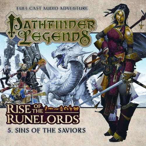 Audiobook Pathfinder Legends - Rise of the Runelords, 5: Sins of the Saviors - Mark Wright - Trevor Littledale Audiobook Pathfinder Legends - Rise of the Runelords, 5: Sins of the Saviors - Mark Wright - Trevor Littledale