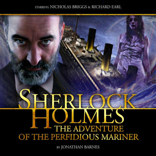 Audiobook Sherlock Holmes - Jonathan Barnes - Nicholas Briggs Audiobook Sherlock Holmes - Jonathan Barnes - Nicholas Briggs