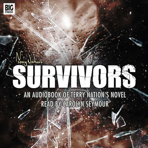 Audiobook Survivors - Terry Nation - Carolyn Seymour