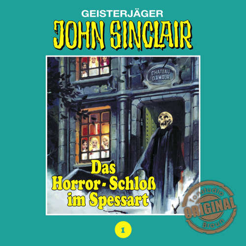 Hoerbuch John Sinclair, Tonstudio Braun, Folge 1: Das Horror-Schloß im Spessart - Jason Dark - Diverse Hoerbuch John Sinclair, Tonstudio Braun, Folge 1: Das Horror-Schloß im Spessart - Jason Dark - Diverse