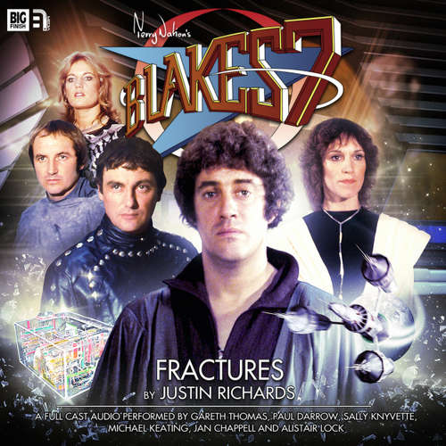 Audiobook Blake's 7, 1: The Classic Adventures, 1: Fractures - Justin Richards - Gareth Thomas