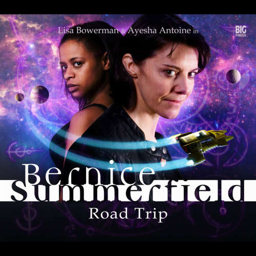 Audiobook Bernice Summerfield, Road Trip - Christopher Cooper - Lisa Bowerman Audiobook Bernice Summerfield, Road Trip - Christopher Cooper - Lisa Bowerman