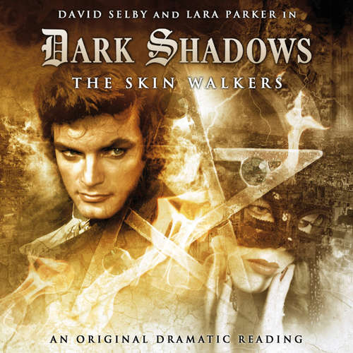 Audiobook Dark Shadows, 5: The Skin Walkers - Scott Handcock - Lara Parker Audiobook Dark Shadows, 5: The Skin Walkers - Scott Handcock - Lara Parker