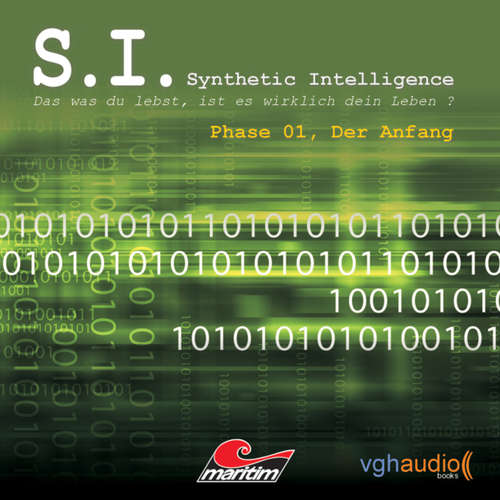 Hoerbuch S.I. - Synthetic Intelligence, Phase 1: Der Anfang - James Owen - Florian Halm Hoerbuch S.I. - Synthetic Intelligence, Phase 1: Der Anfang - James Owen - Florian Halm