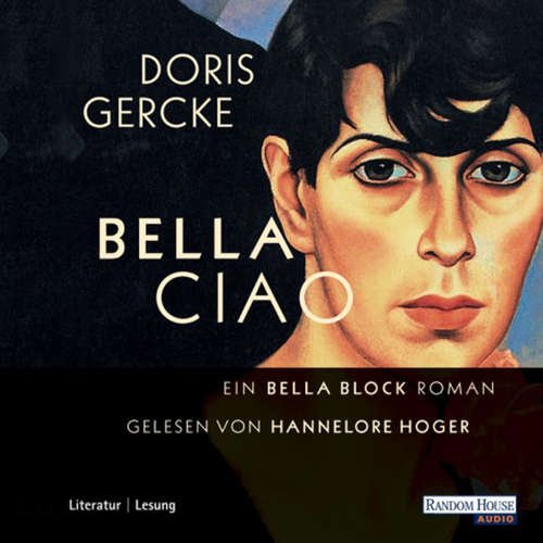 Hoerbuch Bella Ciao - Doris Gercke - Hannelore Hoger