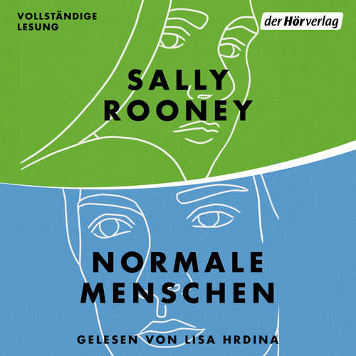 Hoerbuch Normale Menschen - Sally Rooney - Lisa Hrdina