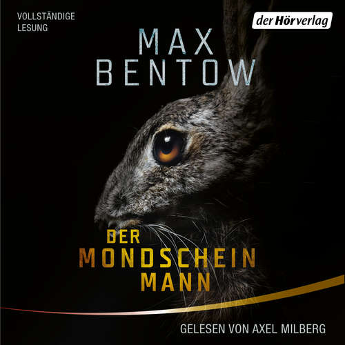 Hoerbuch Der Mondscheinmann - Max Bentow - Axel Milberg