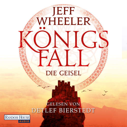 Hoerbuch Königsfall – Die Geisel - Jeff Wheeler - Detlef Bierstedt